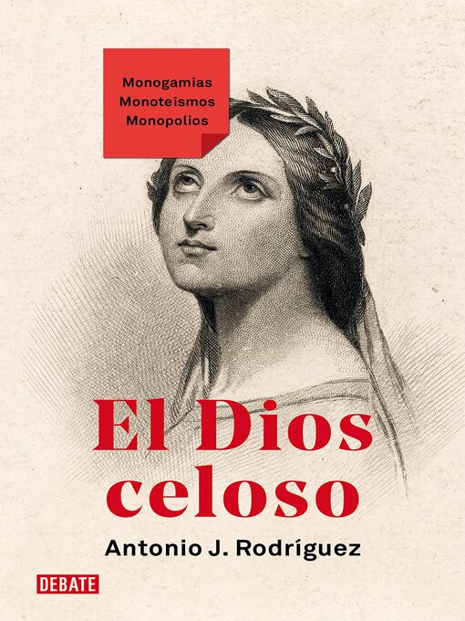 Title details for El Dios celoso by Antonio J. Rodríguez - Available